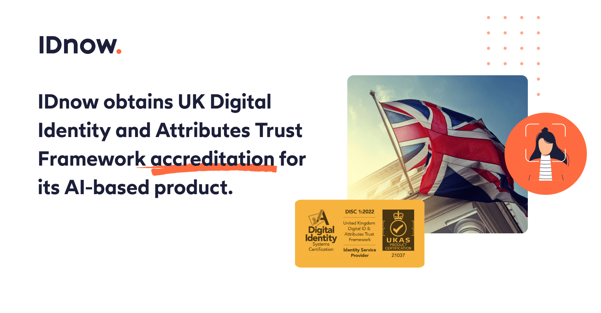 IDnow obtains UK DIATF accreditation for IDCheck.io