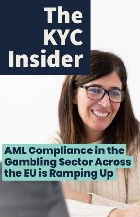 The KYC Insider cover page AML Compliance in the Gambling Sector Across the EU is Ramping Up